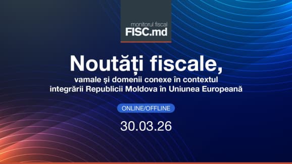 Monitorul fiscal FISC.md”- ediția 15