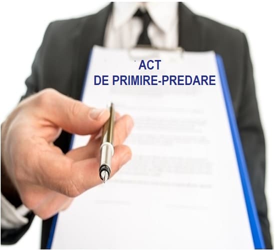 Necesitatea întocmirii actului de predare-primire. Aspecte juridice și contabile