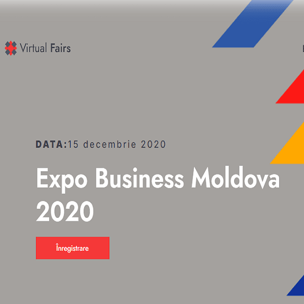 Expo Business Moldova 2020: Ai încredere în produsele noastre
