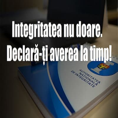 ANI : termenul de depunere a Declarației de avere și interese personale expiră la 31 martie