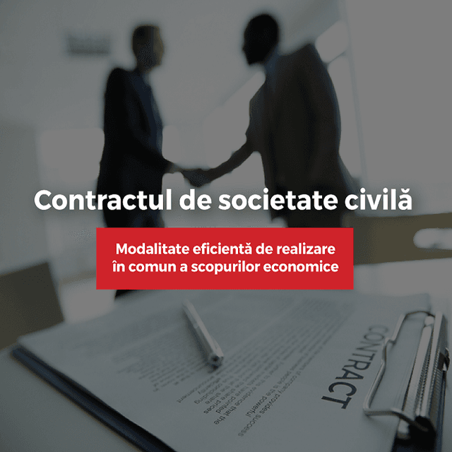 Contractul de Societate Civilă: aspecte juridice