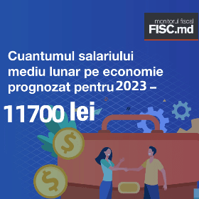 Hotărârea Guvernului privind cuantumul salariului mediu lunar pe economie, prognozat pentru anul 2023, publicată   