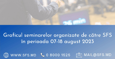 Graficul seminarelor organizate de către SFS în perioada 9-18 august 2023