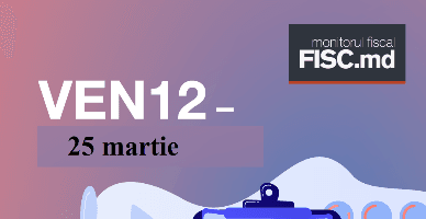 Modificările operate în declarația VEN12 prin Ordinul MF nr.10/2024