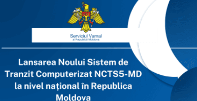 Noul Sistem de Tranzit Computerizat NCTS5-MD a fost lansat