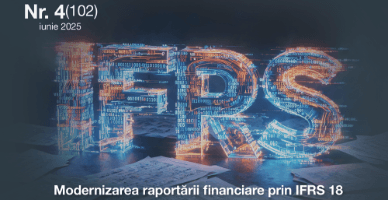 În noua ediție a revistei: IFRS 18 și IFRS 19, totul despre standardele internaționale de raportare financiară