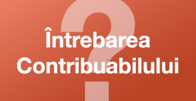 Întrebarea contribuabilului
